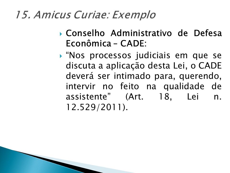 Exemplo De Amicus Curiae Novo Cpc Vários Exemplos